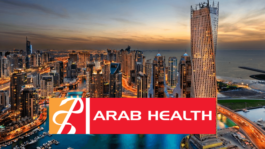 ARAB HEALTH – DUBAI